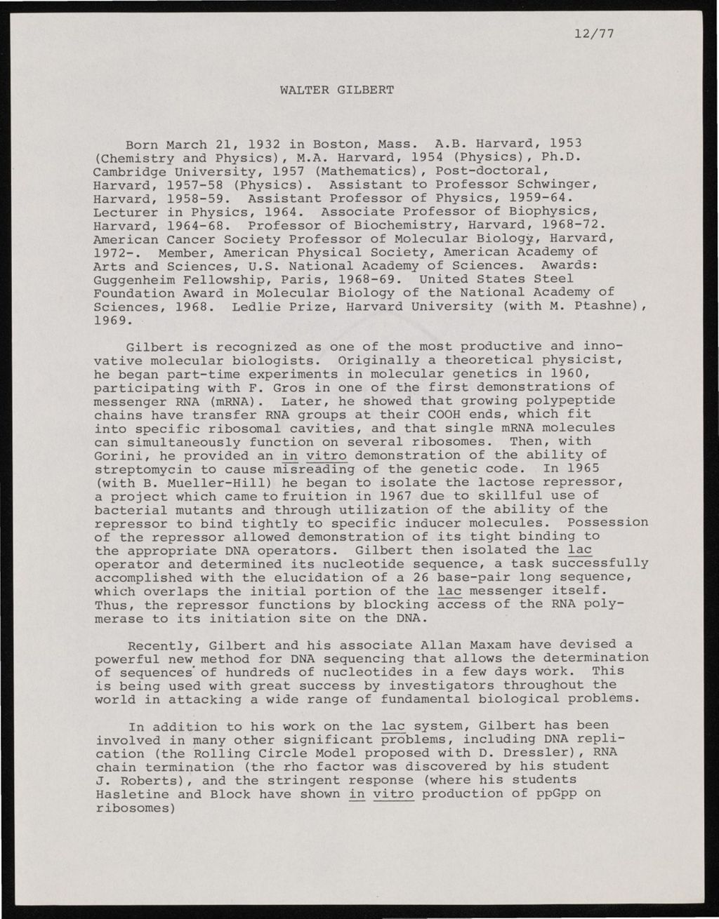 Gilbert, Walter, 1975 - 1977